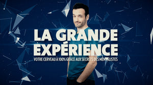 La Grande Expérience