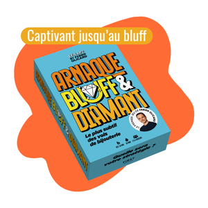 Arnarque, bluff et diamant